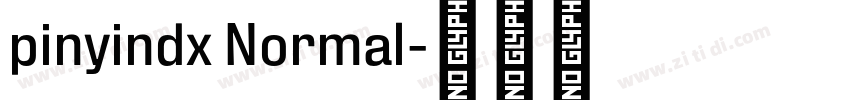 pinyindx Normal字体转换